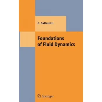 Cizojazyčná kniha Foundations of Fluid Dynamics – Giovanni Gallavotti (EN)