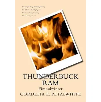 Kniha Thunderbuck Ram: Fimbulwinter – Cordelia E Petalwhite (EN)