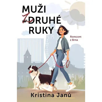 Muži z druhé ruky: Romcom z Brna -…