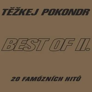 Zahraniční hudba Těžkej Pokondr - Best of II.-20 famózních hitů, 1CD, 2014