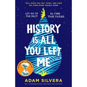 Cizí jazyk History Is All You Left Me – Adam Silvera