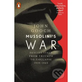Mussolinis War - John Gooch Slovart