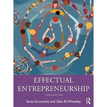 Cizojazyčná kniha Effectual Entrepreneurship - Sarasvathy, Saras a Wheatley, Glen B.