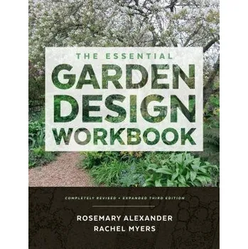 Cizojazyčná kniha Essential Garden Design Workbook - Myers, Rachel a Alexander, Rosemary
