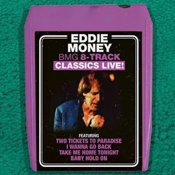 Zahraniční hudba CD Eddie Money: BMG 8-Track Classics Live! 2018
