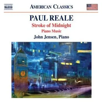 Zahraniční hudba CD Paul Reale: Stroke Of Midnight (Piano Music) 2020