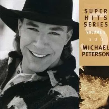 Zahraniční hudba CD Michael Peterson: Super Hits Series (Volume 5) 2000