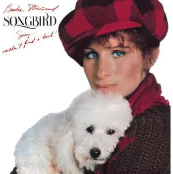 Zahraniční hudba CD Barbra Streisand: Songbird 2014