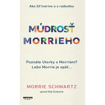 Kniha Múdrosť Morrieho - Morrie Schwartz (E-Kniha)