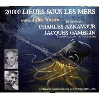 Zahraniční hudba CD Charles Aznavour: 20 000 Lieues Sous Les Mers (D'Après Jules Verne) (Composition Originale De) 2015 Slipcase