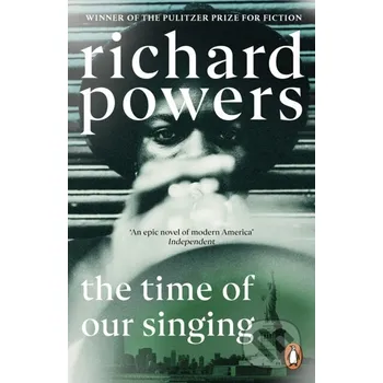 The Time of our Singing - Richard Powers Cornerstone