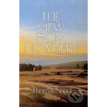 Cizojazyčná kniha The View from Nowhere - Thomas Nagel Oxford University Press