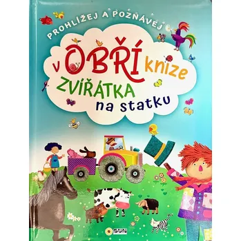 Bystrá hlava Zvířátka na statku v obří knize