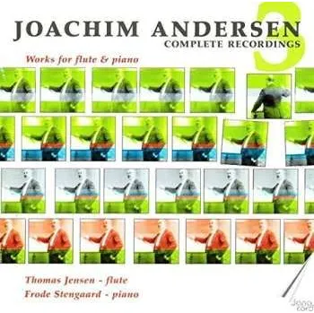 Zahraniční hudba CD Joachim Andersen: Works For Flute And Piano 3 2009