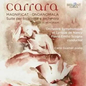 Zahraniční hudba CD Orchestre Symphonique Et Lyrique De Nancy: Magnificat · Ondanomala · Suite Per Bicicletta E Orchestra · Vivaldi In Memoriam 2015