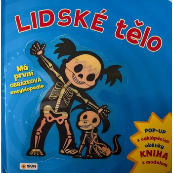 SUN Lidské tělo Má první obrázková encyklopedie