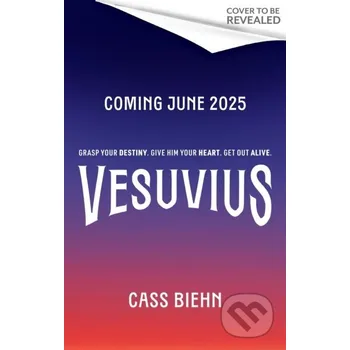 Vesuvius - Cass Biehn Little, Brown Book Group