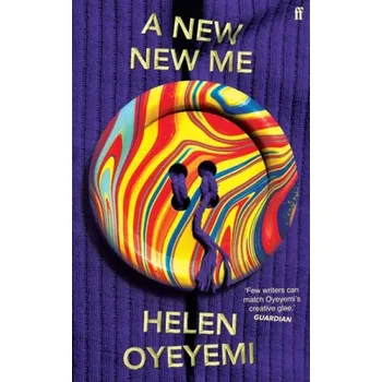 Umění New New Me - Oyeyemi, Helen