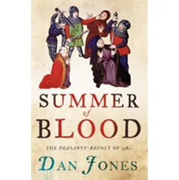 Populárně naučná literatura pro dospělé Summer of Blood - Jones Daniel