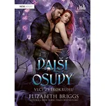 Další osudy: Vlci zvěrokruhu -…