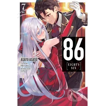 86 - EIGHTY SIX, Vol. 7 (light novel) - Asato Asato, Shirabii (ilustrátor) Yen Press