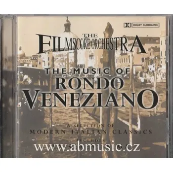 Zahraniční hudba CD The Music Of Rondo Veneziano - The Film Score Orchestra