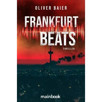 Frankfurt Beats - Baier, Oliver