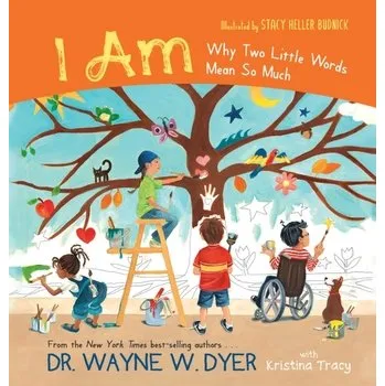 Osobní rozvoj I AM - Wayne W. Dyer