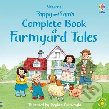 Complete Book of Farmyard Tales - Heather Amery Usborne