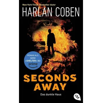 Seconds Away - Das dunkle Haus - Harlan Coben