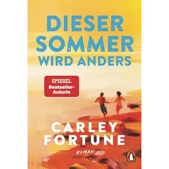 Dieser Sommer wird anders - Fortune, Carley