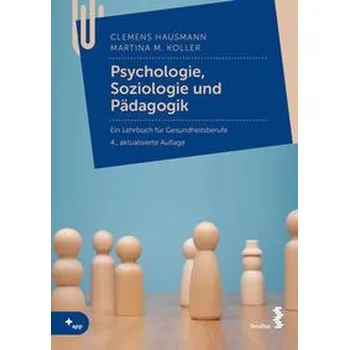 Psychologie, Soziologie und Pädagogik - Hausmann, Clemens [DE] (2022, Brožovaná, facultas.wuv Universitäts)