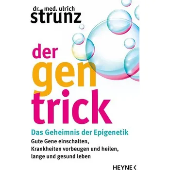 Der Gen-Trick - Ulrich Strunz