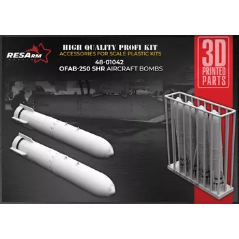 Plastikový model RESARM 1/48 OFAB-250ShR 250kg HE Fragm.Bomb (4 pcs.)
