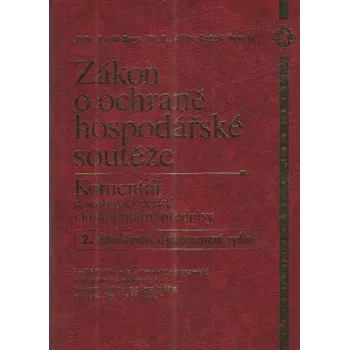Zákon o ochraně hospodářské soutěže 2 aktualizované vydání