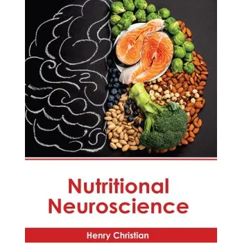 Cizojazyčná kniha Nutritional Neuroscience - Henry Christian