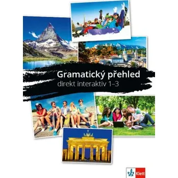 Německý jazyk Direkt interaktiv 1 3 A1 B1 – gramatický přehled
