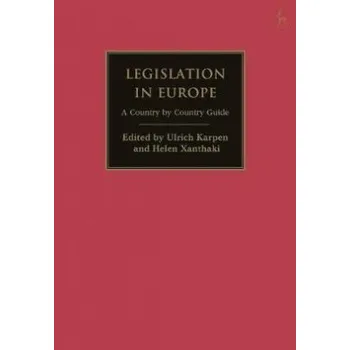 Cizojazyčná kniha Legislation in Europe : A Country by Country Guide - Ulrich Karpen Helen Xanthaki