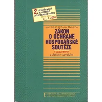 Zákon o ochraně hospodářské soutěže k 1 1 2006