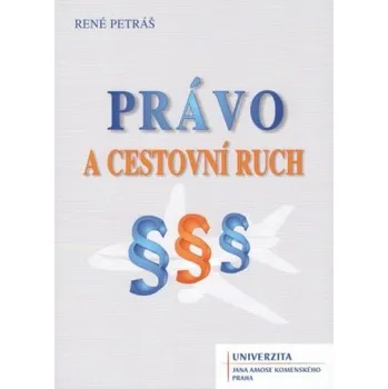 Právo a cestovní ruch - Petráš René