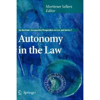Autonomy in the Law - Mortimer Sellers