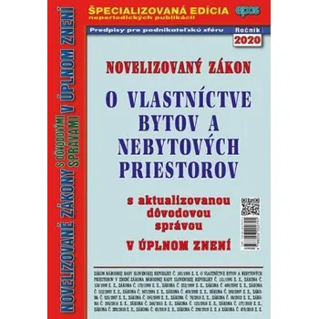 Zákon o vlastníctve bytov a nebytových priestorov - Kolektív autorov