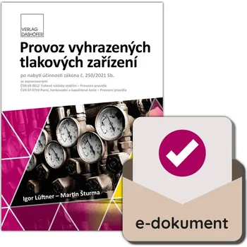 Kniha Provoz VTZ tlakových dle zákona č. 250/2021 Sb. - PDF ke stažení - Verlag Dashöfer