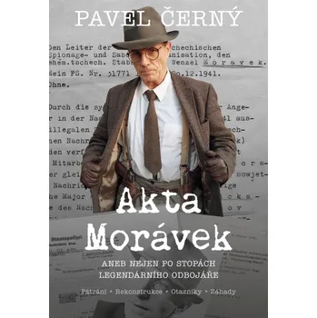 Akta Morávek - Pavel Černý (2025, pevná)