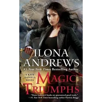 Cizojazyčná kniha Magic Triumphs / Kate Daniels #10