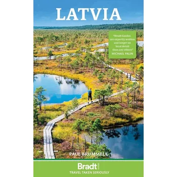 Literární cestopis Lotyšsko (Latvia) 6th 2024 průvodce Bradt