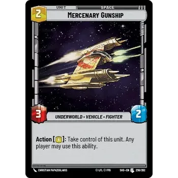 Sběratelská karetní hra Mercenary Gunship 256/262 - Shadows of the Galaxy Typ karty: Standard