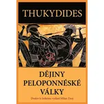 Dějiny peloponnéské války - Thukydides…