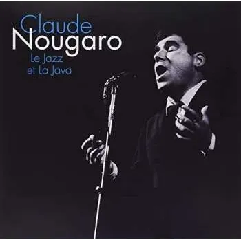 Zahraniční hudba LP Claude Nougaro: Le Jazz Et La Java 2019