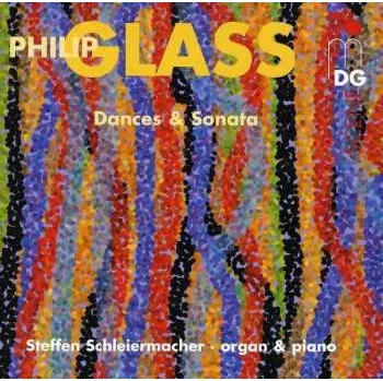 Zahraniční hudba CD Philip Glass: Dances & Sonata 2007
